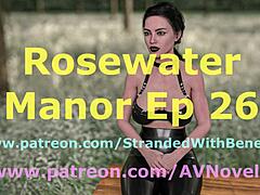 Exciting Rosewater Manor episode 26