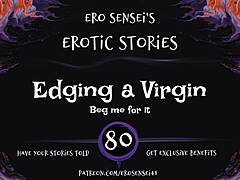 edging a virgin with steamy erotic audio for women
