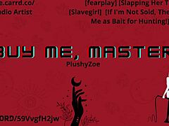 Won’t You Buy Me, Master? Erotic Audio Seduction Unleashed!