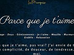 Parce Que Je T'aime - French Audio Solo Female Sensual