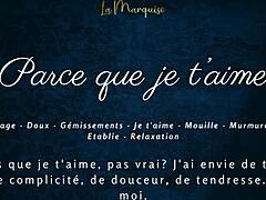 Parce Que Je T'aime - French Audio Solo Female Sensual