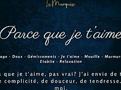 Parce Que Je T'aime - French Audio Solo Female Sensual