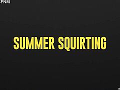 summer squirts wildly outdoors in every position from anal to fisting